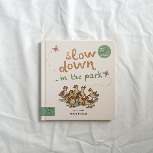 Slow down in the park board book, small-med